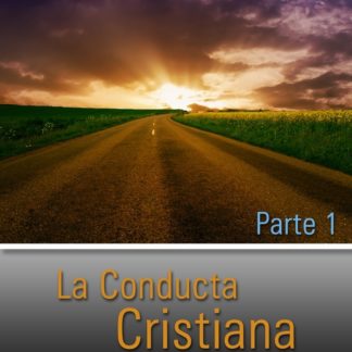 La conducta cristiana parte 1 - DVD-0