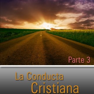 La conducta cristiana parte 3 - DVD -0
