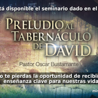Preludio al Tabernáculo de David